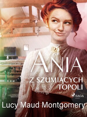cover image of Ania z Szumiących Topoli